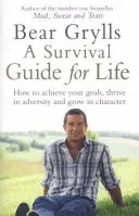 Überlebenshandbuch für das Leben - Survival Guide for Life