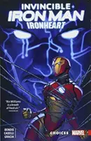 Unbesiegbarer Eisenmann: Ironheart Vol. 2: Entscheidungen - Invincible Iron Man: Ironheart Vol. 2: Choices