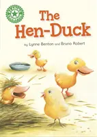 Lesesieger: The Hen-Duck - Unabhängiges Lesen Grün 5 - Reading Champion: The Hen-Duck - Independent Reading Green 5