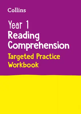Collins Year 1 Reading Comprehension Targeted Practice Workbook: Ideal für den Gebrauch zu Hause - Collins Year 1 Reading Comprehension Targeted Practice Workbook: Ideal for Use at Home