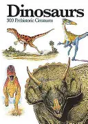 Dinosaurier: 300 prähistorische Kreaturen - Dinosaurs: 300 Prehistoric Creatures