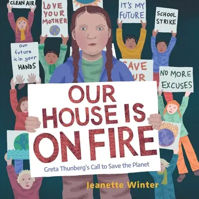 Unser Haus steht in Flammen: Greta Thunbergs Aufruf zur Rettung des Planeten - Our House Is on Fire: Greta Thunberg's Call to Save the Planet