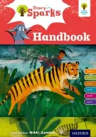 Oxford Reading Tree Story Sparks: Oxford Levels 6-11: Handbuch - Oxford Reading Tree Story Sparks: Oxford Levels 6-11: Handbook