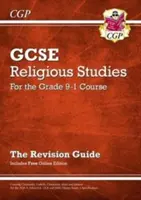 Klasse 9-1 GCSE Religionswissenschaft: Revision Guide mit Online-Ausgabe - Grade 9-1 GCSE Religious Studies: Revision Guide with Online Edition