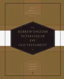 Hebräisch-Englisch Interlinear Altes Testament-ESV - Hebrew-English Interlinear Old Testament-ESV