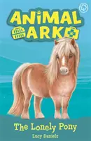 Arche der Tiere, Neu 8: Das einsame Pony - Buch 8 - Animal Ark, New 8: The Lonely Pony - Book 8
