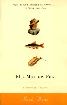 Ella Minnow Pea: Ein Roman in Briefen - Ella Minnow Pea: A Novel in Letters