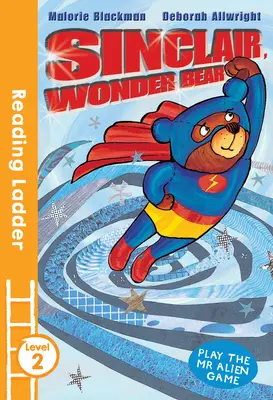 Sinclair der Wunderbär (Leseleiter Stufe 2) - Sinclair the Wonder Bear (Reading Ladder Level 2)