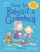 Wie man eine Oma babysittet - How to Babysit a Grandma