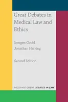 Große Debatten in Medizinrecht und -ethik - Great Debates in Medical Law and Ethics