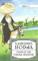 Nasreddin Hodscha - Geschichten des türkischen Tricksters - Nasreddin Hodja - Tales of the Turkish Trickster