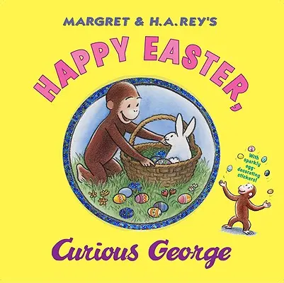 Frohe Ostern, Curious George [Mit Sticker(n)] - Happy Easter, Curious George [With Sticker(s)]