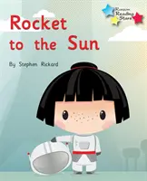 Rakete zur Sonne - Phonics Phase 2 - Rocket to the Sun - Phonics Phase 2