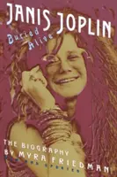 Lebendig begraben: Die Biographie von Janis Joplin - Buried Alive: The Biography of Janis Joplin