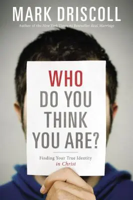 Was glaubst du, wer du bist? Finde deine wahre Identität in Christus - Who Do You Think You Are?: Finding Your True Identity in Christ