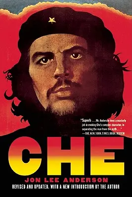 Che Guevara: Ein revolutionäres Leben - Che Guevara: A Revolutionary Life