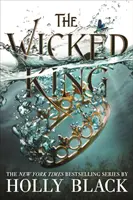 Böser König (Das Volk der Lüfte #2) - Wicked King (The Folk of the Air #2)