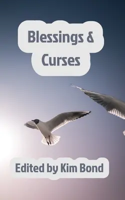 Segen und Fluch - Blessings and Curses
