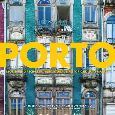 Porto: Geschichten von Portugals historischem Bolho-Markt - Porto: Stories from Portugal's Historic Bolho Market