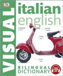 Italienisch-englisches zweisprachiges visuelles Wörterbuch mit kostenloser Audio-App - Italian-English Bilingual Visual Dictionary with Free Audio App