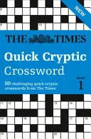 The Times Schnelles kryptisches Kreuzworträtsel, Buch 1 - The Times Quick Cryptic Crossword, Book 1