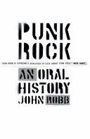 Punk Rock - Eine mündliche Geschichte - Punk Rock - An Oral History