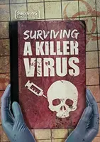 Überleben eines Killer-Virus - Surviving a Killer Virus