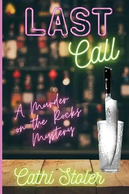 Letzter Aufruf: Ein Mord auf den Felsen Krimi - Last Call: A Murder on the Rocks Mystery