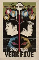 Star Trek: Jahr Fünf - Das Ende der Odyssee (Buch 1) - Star Trek: Year Five - Odyssey's End (Book 1)