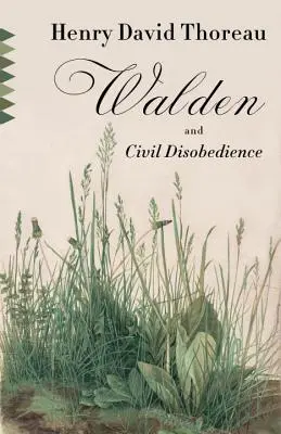 Walden und ziviler Ungehorsam - Walden and Civil Disobedience
