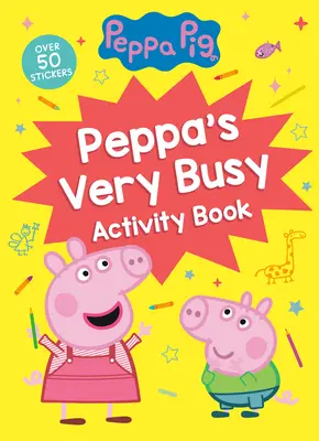 Peppa's Very Busy Activity Book (Peppa Pig)