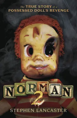 Norman 2: Die wahre Geschichte von der Rache einer besessenen Puppe - Norman 2: The True Story of a Possessed Doll's Revenge