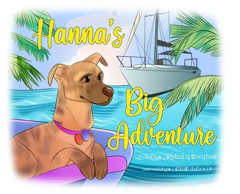 Hannas großes Abenteuer - Hanna's Big Adventure