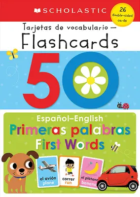 50 erste spanisch-englische Wörter: Scholastic Early Learners (Flashcards) - 50 Spanish-English First Words: Scholastic Early Learners (Flashcards)
