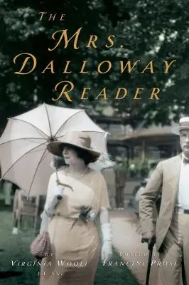 Der Mrs. Dalloway-Leser - The Mrs. Dalloway Reader