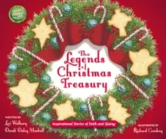 Die Legenden der Weihnachtsschatzkammer: Inspirierende Geschichten über Glaube und Schenken - The Legends of Christmas Treasury: Inspirational Stories of Faith and Giving