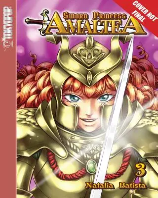 Schwertprinzessin Amaltea Band 3 Manga (Englisch) - Sword Princess Amaltea Volume 3 Manga (English)