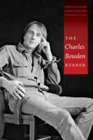 Der Charles Bowden Reader - The Charles Bowden Reader