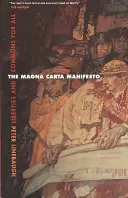 Das Manifest der Magna Carta: Freiheitsrechte und Gemeingüter für alle - The Magna Carta Manifesto: Liberties and Commons for All