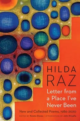 Brief von einem Ort, an dem ich nie gewesen bin: Neue und gesammelte Gedichte, 1986-2020 - Letter from a Place I've Never Been: New and Collected Poems, 1986-2020