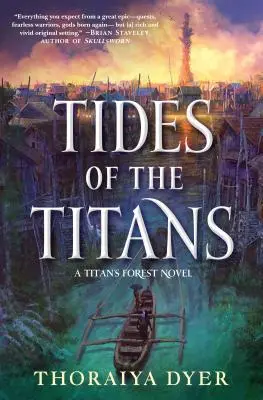 Die Gezeiten der Titanen: Ein Roman über den Wald der Titanen - Tides of the Titans: A Titan's Forest Novel