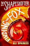 Gestaltwandler: Die Suche nach dem Fuchs - Shapeshifter: Finding the Fox