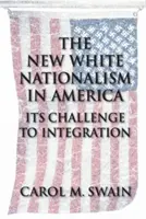 Der neue weiße Nationalismus in Amerika - The New White Nationalism in America