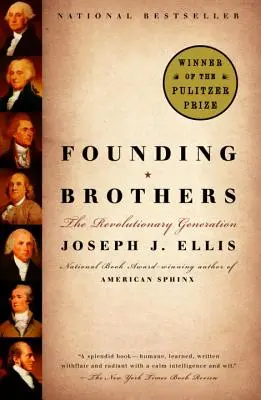 Founding Brothers: Die revolutionäre Generation - Founding Brothers: The Revolutionary Generation