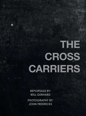 Die Kreuzträger - The Cross Carriers