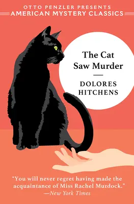 Die Katze hat den Mord gesehen: Ein Rachel Murdock-Krimi - The Cat Saw Murder: A Rachel Murdock Mystery