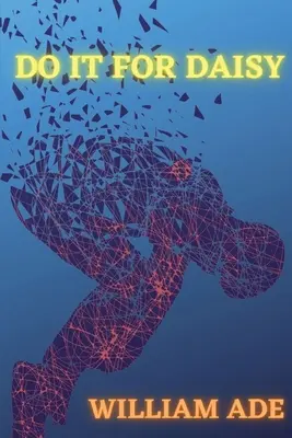 Tu es für Daisy - Do It For Daisy