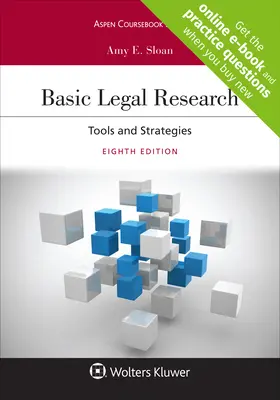 Basic Legal Research: Tools and Strategies [Verbundenes eBook mit Study Center] - Basic Legal Research: Tools and Strategies [Connected eBook with Study Center]