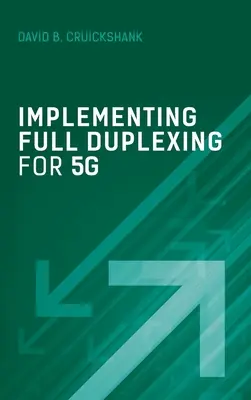 Implementierung von Full Duplexing für 5G - Implementing Full Duplexing for 5G