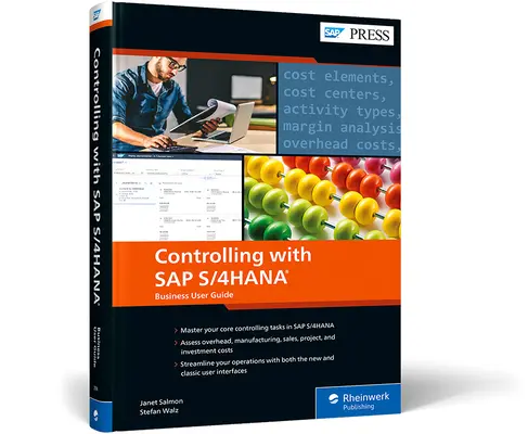 Controlling mit SAP S/4hana: Betriebswirtschaftliches Benutzerhandbuch - Controlling with SAP S/4hana: Business User Guide